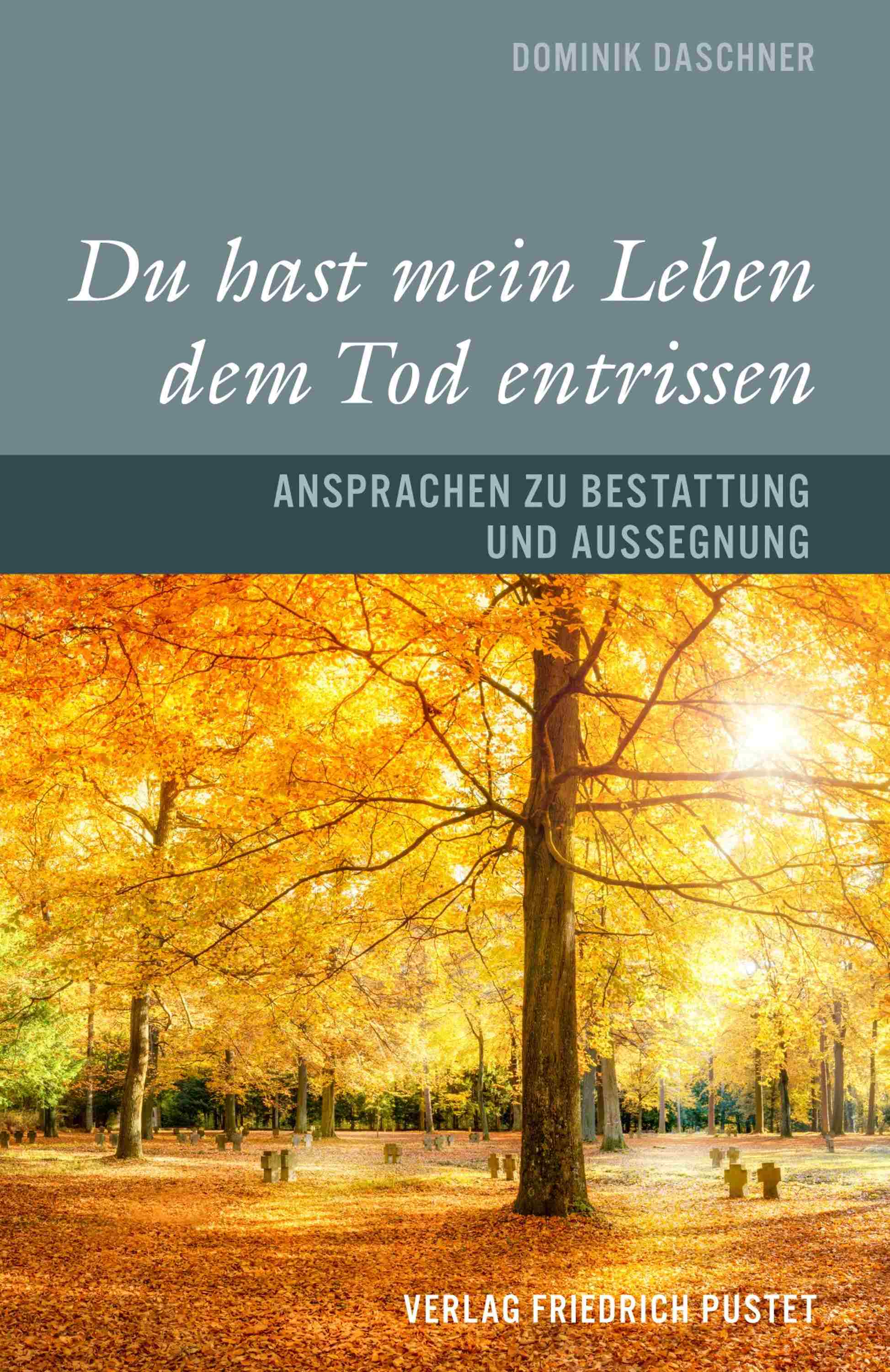 Logo:Du hast mein Leben dem Tod entrissen