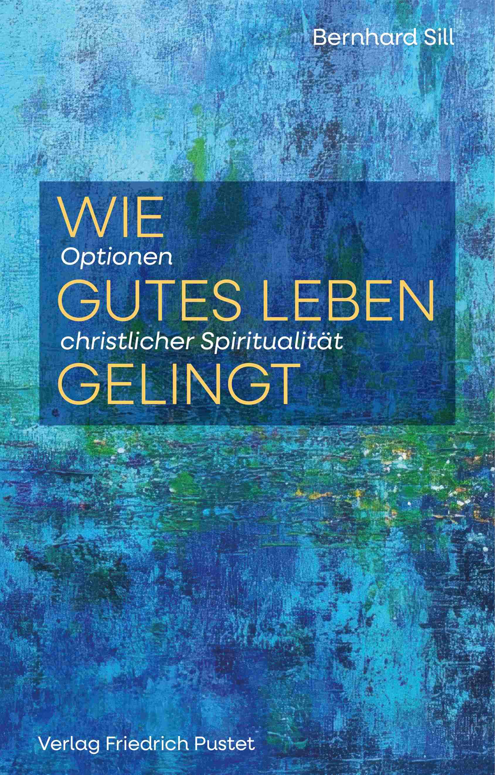 Logo:Wie gutes Leben gelingt (eBook)